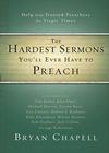 Hardest Sermons You'll Ever Have to Preach
