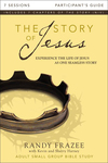 Story of Jesus Bible Study Participant's Guide: Experience the Life of Jesus as One Seamless Story