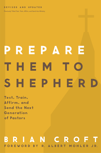 Prepare Them to Shepherd