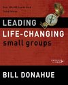 Leading Life-Changing Small Groups