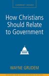 How Christians Should Relate to Government: A Zondervan Digital Short