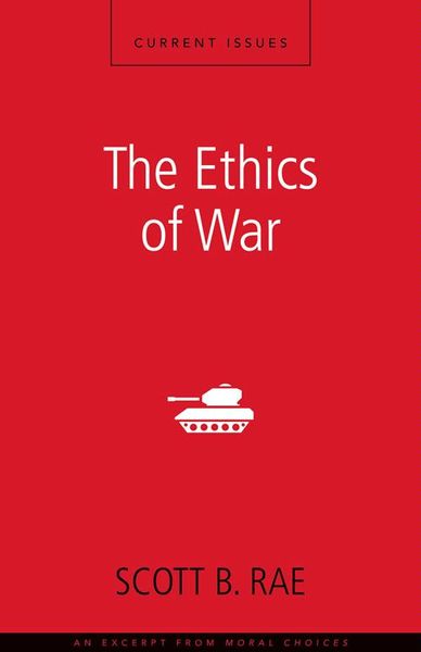 Ethics of War: A Zondervan Digital Short