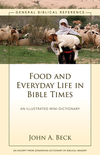 Food and Everyday Life in Bible Times: A Zondervan Digital Short