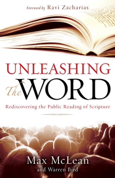 Unleashing the Word: Rediscovering the Public Reading of Scripture