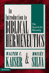 Introduction to Biblical Hermeneutics: The Search for Meaning