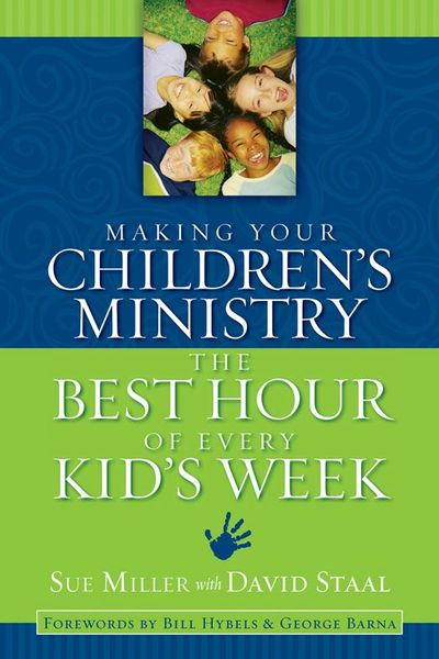 Making Your Children's Ministry the Best Hour of Every Kid's Week