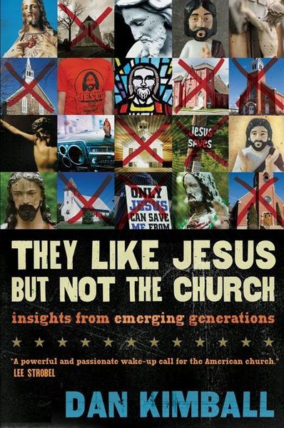 They Like Jesus but Not the Church: Insights from Emerging Generations