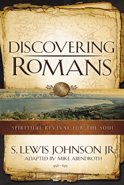 Discovering Romans: Spiritual Revival for the Soul