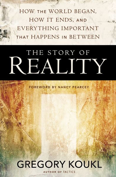 Story of Reality: How the World Began, How It Ends, and Everything Important that Happens in Between