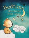 Bedtime Devotions with Jesus