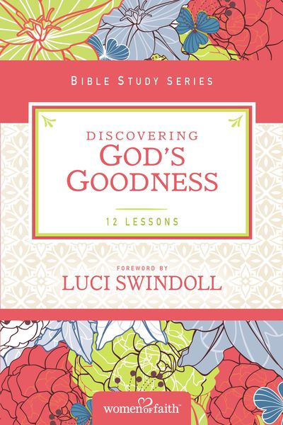 Discovering God's Goodness