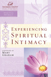 Experiencing Spiritual Intimacy