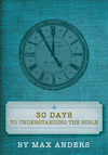 30 Days to Understanding the Bible