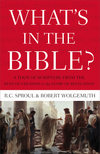 What's in the Bible: A Tour of Scripture from the Dust of Creation to the Glory of Revelation