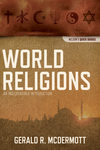 World Religions: An Indispensable Introduction