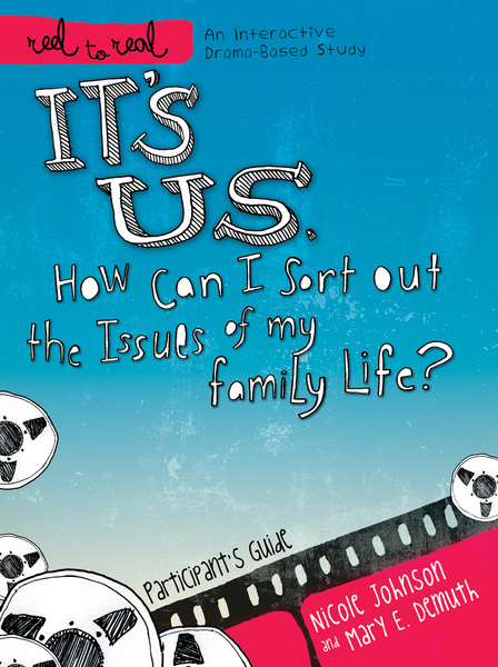 It's Us: How Can I Sort Out the Issues of My Family Life?