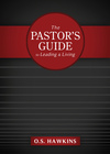 Pastor's Guide to Leading and Living