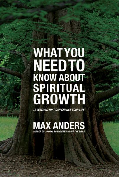 What You Need to Know About Spiritual Growth in 12 Lessons: 12 Lessons That Can Change Your Life