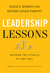Leadership Lessons: Avoiding the Pitfalls of King Saul