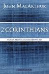 MacArthur Bible Studies: 2 Corinthians