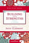 Building Your Strengths