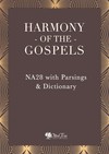 Harmony of the Gospels - NA28 with Parsings & Dictionary
