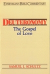 Deuteronomy: Everyman's Bible Commentary (EvBC)