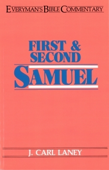 First & Second Samuel: Everyman's Bible Commentary (EvBC)