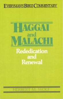 Haggai & Malachi: Everyman's Bible Commentary (EvBC)