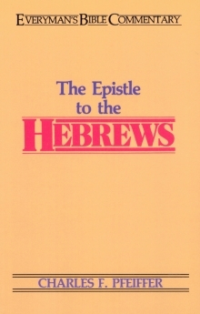 Hebrews: Everyman's Bible Commentary (EvBC)