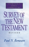 Survey of the New Testament: Everyman's Bible Commentary (EvBC)
