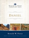Daniel: Teach the Text Commentary Series
