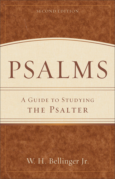 Psalms: A Guide to Studying the Psalter