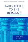 Pillar New Testament Commentary (PNTC): Paul's Letter to the Romans (Kruse)