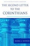 Pillar New Testament Commentary (PNTC): The Second Letter to the Corinthians