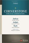 Joshua, Judges, Ruth: Cornerstone Biblical Commentary
