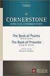 Psalms, Proverbs: Cornerstone Biblical Commentary