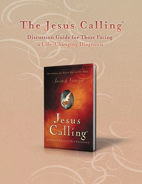 Jesus Calling Discussion Guide for Those Facing a Life-Changing Diagnosis