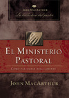 ministerio pastoral: Cómo pastorear bíblicamente