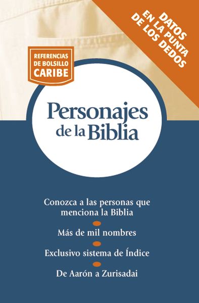 Personajes de la Biblia: Serie Referencias de bolsillo