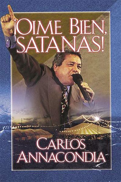 ¡Oíme bien Satanás!