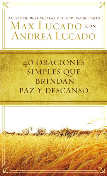 40 oraciones sencillas que traen paz y descanso