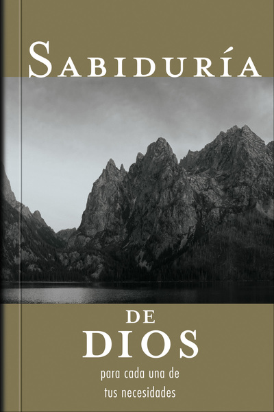 Sabiduría de Dios para cada una de tus necesidades