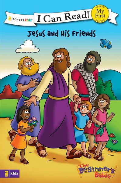 Beginner's Bible Jesus and His Friends