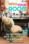Redo Your Room: 50 Bedroom DIYs You Can Do in a Weekend