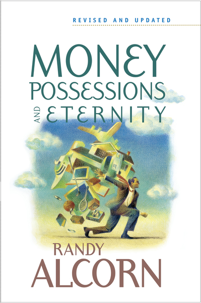 Money, Possessions, and Eternity