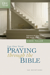 One Year Praying through the Bible