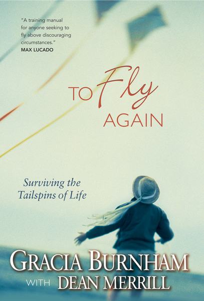 To Fly Again: Surviving the Tailspins of Life