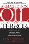 Armageddon, Oil, and Terror: What the Bible Says about the Future
