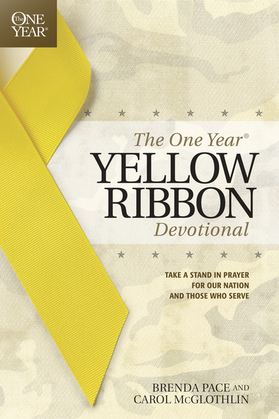 One Year Yellow Ribbon Devotional: Take a Stand in Prayer for Our Nation and Those Who Serve